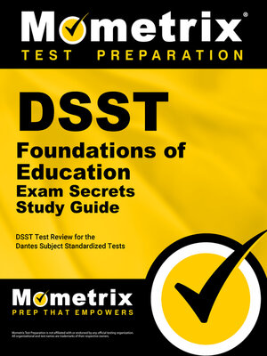 cover image of DSST Foundations of Education Exam Secrets Study Guide